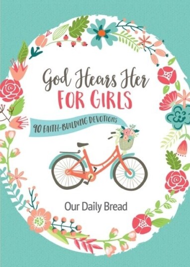 God Hears Her for Girls God Hears Her for Girls