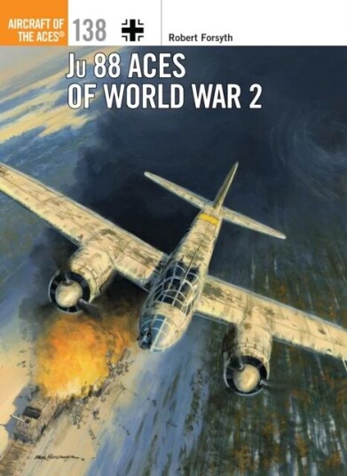 Ju 88 Aces Of World War 2 Av Robert Forsyth