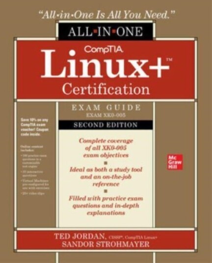 Comptia Linux+ Certification All-In-One Exam Guide, Second Edition (Exam Xk0-005) Av Ted Jordan, Sandor Strohmayer