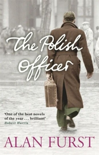 The Polish Officer Av Alan Furst