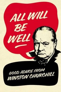 All Will Be Well Av Richard M. Langworth