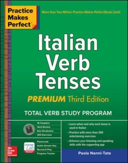 Practice Makes Perfect: Italian Verb Tenses, Premium Third Edition Av Paola Nanni-Tate