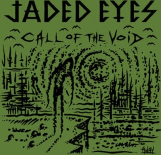 Jaded Eyes Call Of The Void Uk Vinyl