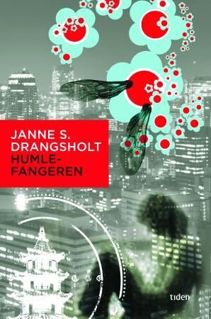 Humlefangeren Av Janne Stigen Drangsholt