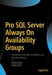 Pro Sql Server Always On Availability Groups Av Uttam Parui, Vivek Sanil