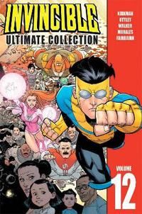 Kirkman Robert Invincible: The Ultimate Collection Volume 12