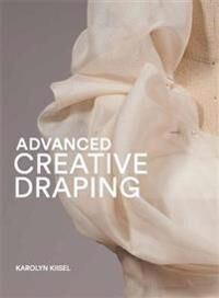 Advanced Creative Draping Av Karolyn Kiisel