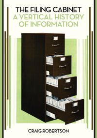 The Filing Cabinet Av Craig Robertson The Filing Cabinet Av Craig Robertson