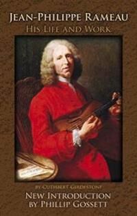 Jean-Philippe Rameau Av Cuthbert Girdlestone