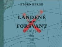 Landene Som Forsvant Av Bjørn Berge