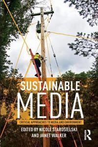 Starosielski Nicole Sustainable Media