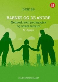 Barnet Og De Andre Av Inge Bø
