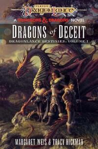 Weis Margaret Dragonlance: Dragons of Deceit