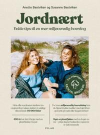 Jordnært Av Anette Bastviken, Susanne Bastviken
