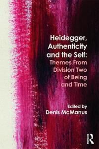 McManus, Denis Heidegger, Authenticity and the Self