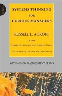 Systems Thinking For Curious Managers Av Russell L. Ackoff
