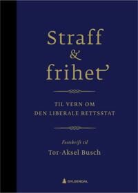 Straff Og Frihet Straff Og Frihet