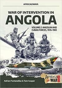 War Of Intervention In Angola, Volume 2 Av Adrien Fontanellaz, Tom Cooper