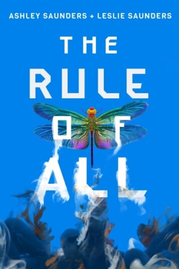 The Rule Of All Av Ashley Saunders, Leslie Saunders