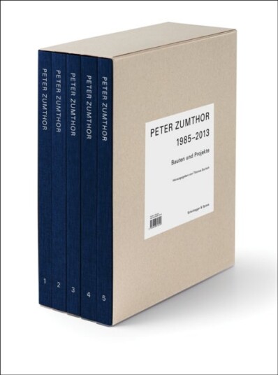 Peter Zumthor 1985 2013