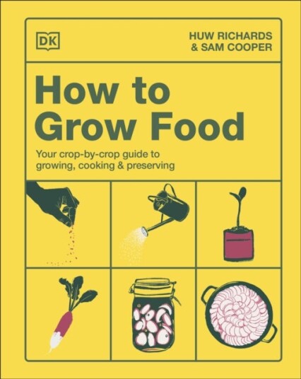 How to Grow Food