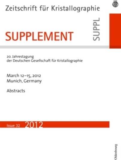 21. Jahrestagung der Deutschen Gesellschaft fur Kristallographie; March 2013 Freiberg Germany