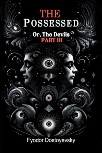 The PossessedOr,The Devils Part III Edition2024 The PossessedOr,The Devils Part III Edition2024