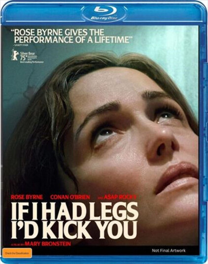 If I Had Legs I'd Kick You Bluray