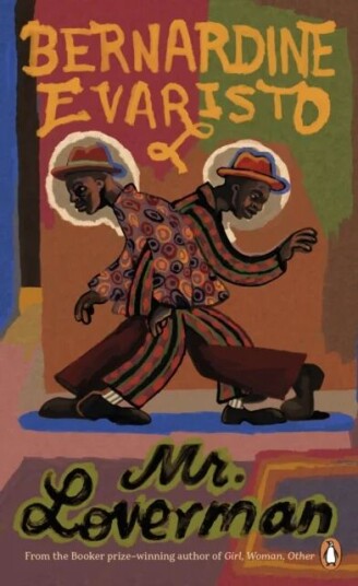 Mr Loverman Av Bernardine Evaristo