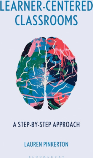 LearnerCentered Classrooms A StepbyStep Approach