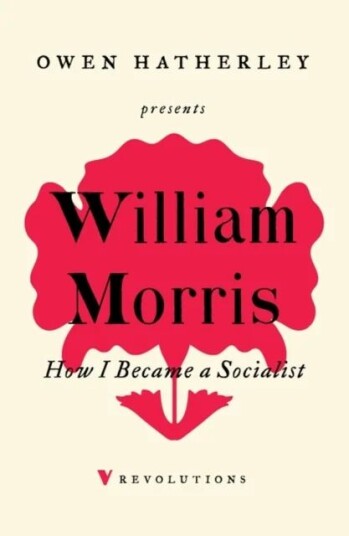 How I Became A Socialist Av William Morris How I Became A Socialist Av William Morris