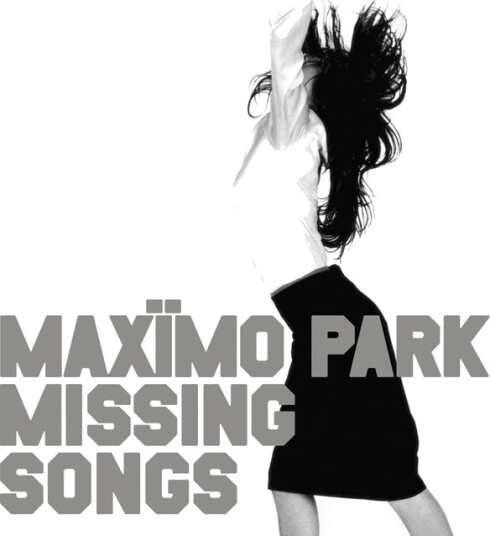 Maximo Park Missing Songs CD