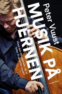 Vuust Peter Musik på hjernen