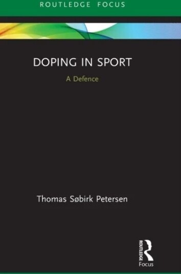 Doping In Sport Av Thomas Sobirk Petersen