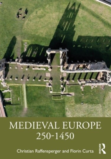 Medieval Europe 250 1450