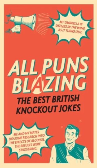All Puns Blazing Av Geoff Rowe