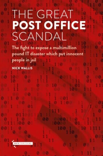 The Great Post Office Scandal av Nick Wallis The Great Post Office Scandal av Nick Wallis