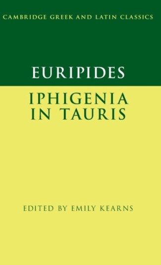 Euripides: Iphigenia In Tauris