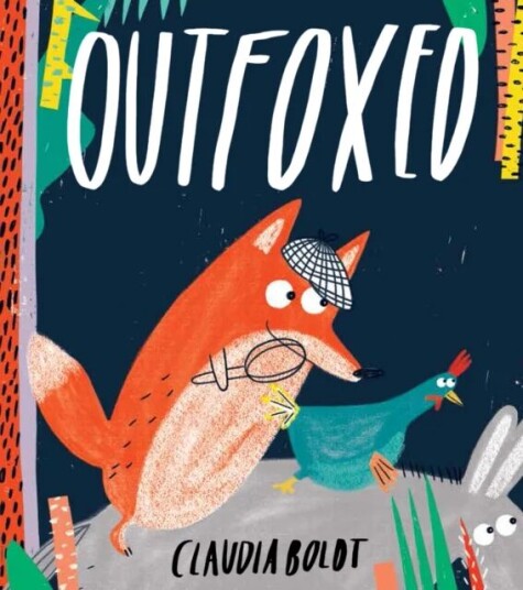 Outfoxed Av Claudia Boldt