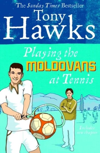 Playing The Moldovans At Tennis Av Tony Hawks