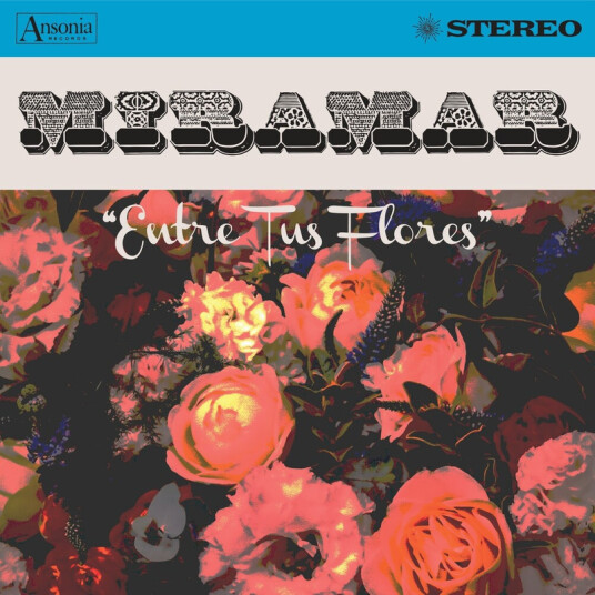 Miramar Entre Tus Flores CD