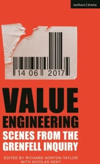 Value Engineering: Scenes From The Grenfell Inquiry Av Richard Norton-Taylor Value Engineering: Scenes From The Grenfell Inquiry Av Richard Norton-Taylor