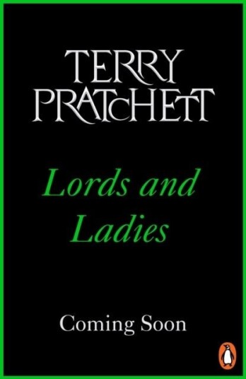 Lords And Ladies Lords And Ladies