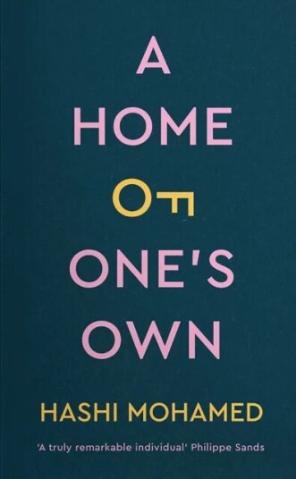 A Home Of One'S Own Av Hashi Mohamed