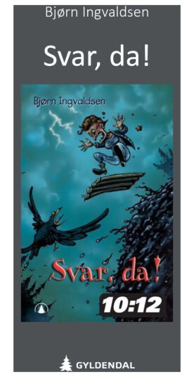 Svar, Da! Av Bjørn Ingvaldsen