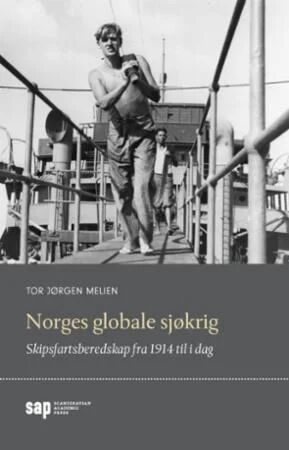 Norges Globale Sjøkrig Av Tor Jørgen Melien