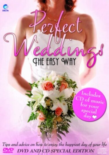 Perfect Weddings The Easy Way DVD Perfect Weddings The Easy Way DVD