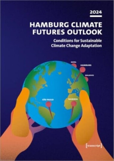 Hamburg Climate Futures Outlook 2024  Conditions for Sustainable Climate Change Adaptation