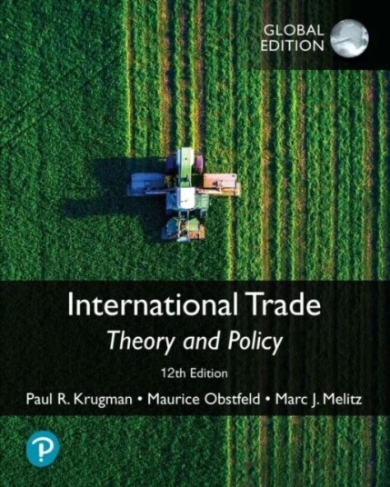 International Trade: Theory And Policy, Global Edition Av Paul Krugman, Maurice Obstfeld, Marc Melitz