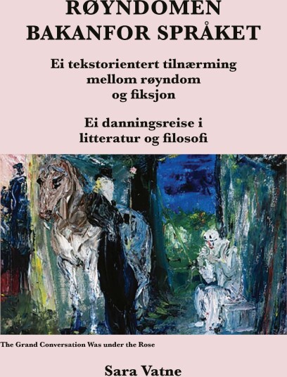 Røyndomen bakanfor språket Røyndomen bakanfor språket